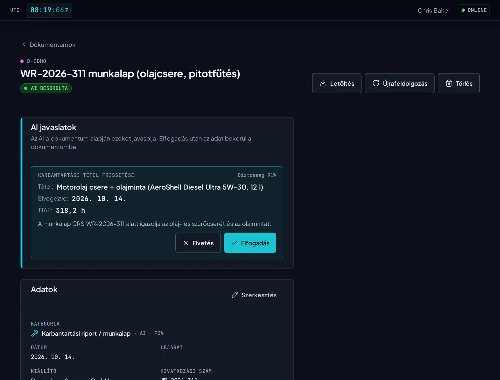 AI által iktatott munkalap, javaslattal a motorolajcsere tétel frissítésére: elvégezve 2026. 10. 14-én, TTAF 318,2 h, 91 % megbízhatóság, Elvetés vagy Elfogadás.