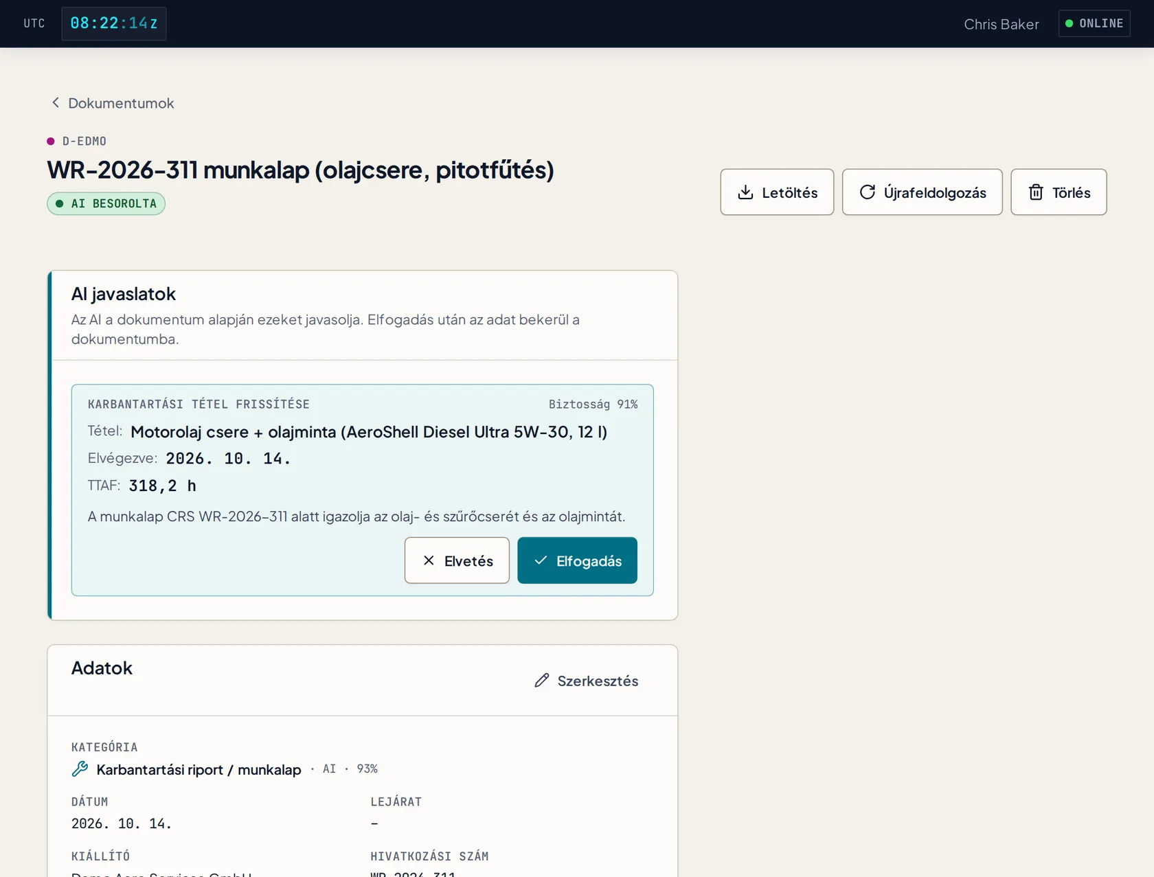 AI által iktatott munkalap, javaslattal a motorolajcsere tétel frissítésére: elvégezve 2026. 10. 14-én, TTAF 318,2 h, 91 % megbízhatóság, Elvetés vagy Elfogadás.